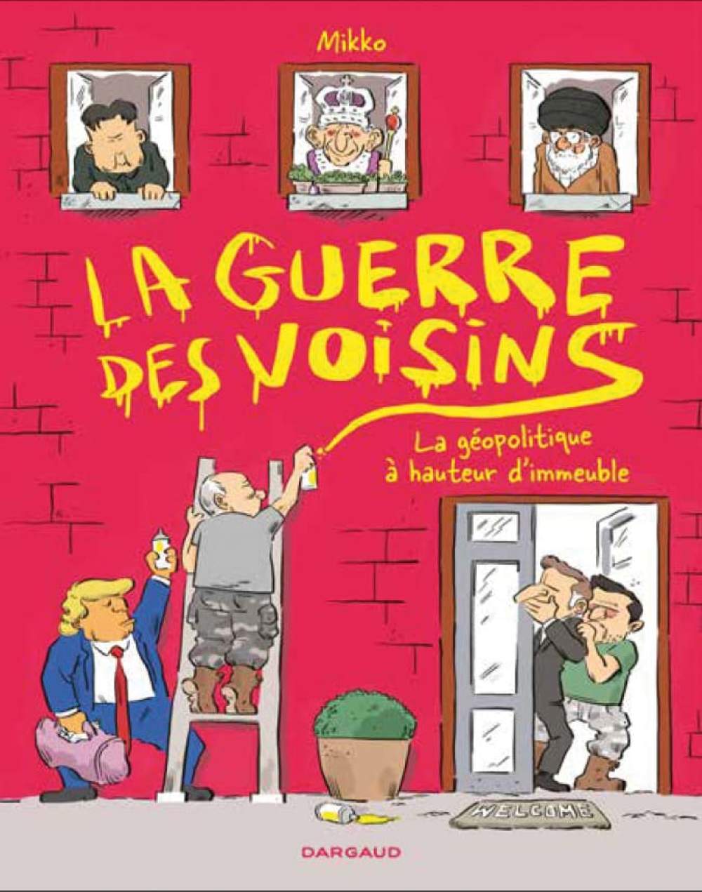 La guerre des voisins
