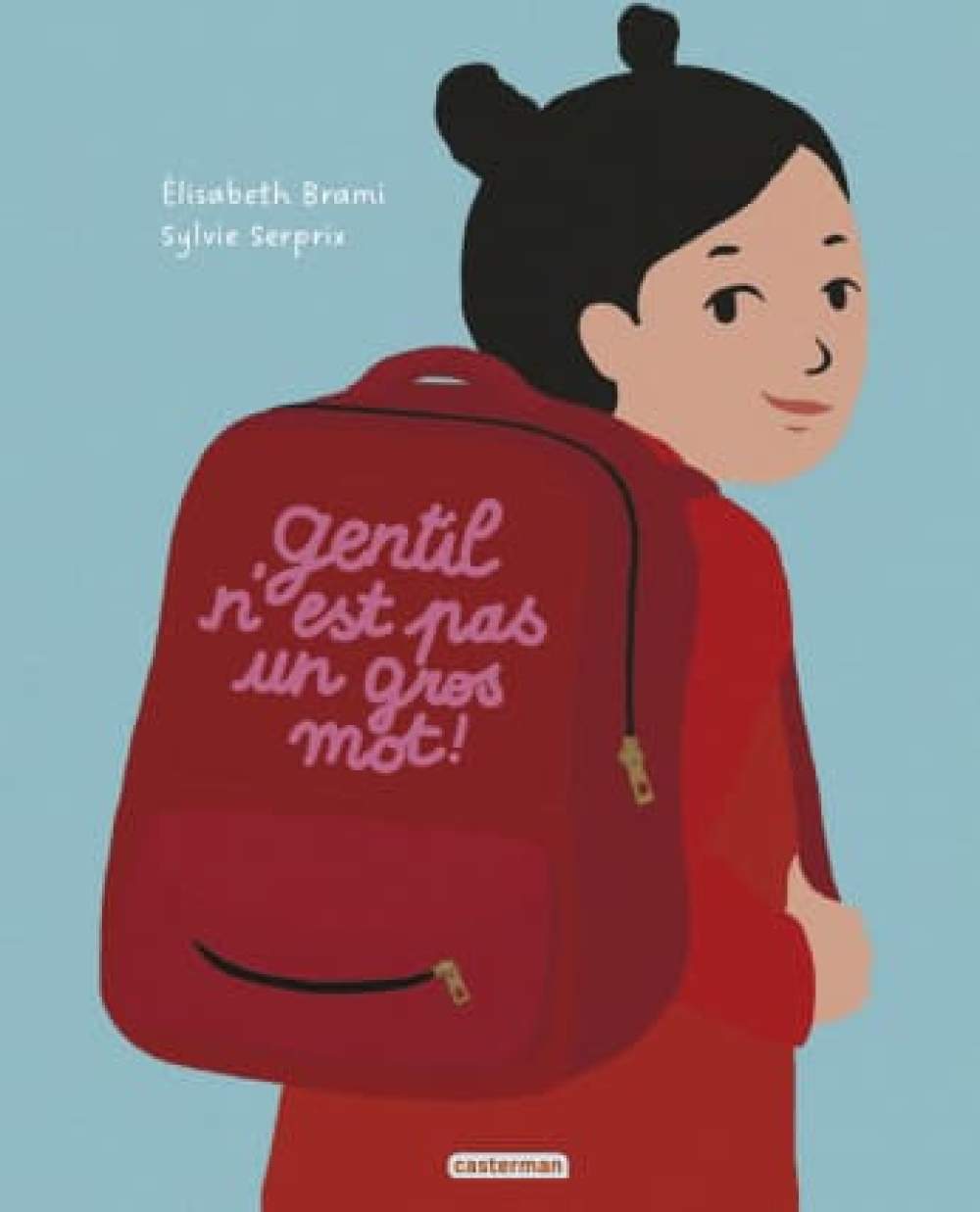 Livre "Gentil n'est pas un gros mot !"