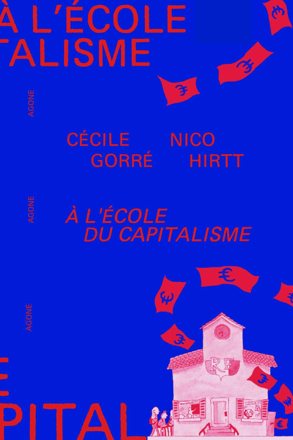 couverture du livre A l'école du capitalisme